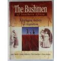 The Bushmen of Southern Africa by Smith, Malherbe, Guenther and Penny Berens