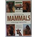 Field Guide to the Mammals of the Kruger National Park by Heike Schütze.