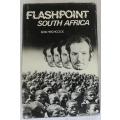 Flashpoint South Africa by Bob Hitchcock