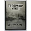 Troopship Mendi. The black Titanic by Nick Ward.