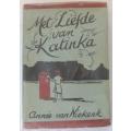 Met liefde van Katinka deur Annie van Niekerk.