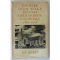 Die Kerk in die wolke. Eeufees-gedenkboek Uniondale 1866-1966 deur J.A. Heese