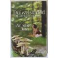 Duiwelsbrood en ander kort en lang stories deur Annelie Botes