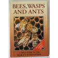 Bees, Wasps and Ants by J. Zahradnik. A Field guide to the world`s Hymenoptera.