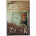 The other side of silence by André P. Brink