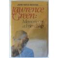 Lawrence Green. Memories of a friendship-John Yates-Benton