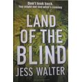 Land of the Blind - Jess Walter - Large Paperback