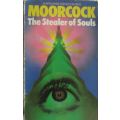 The Stealer of Souls - Michael Moorcock