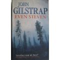 Even Steven - John Gilstrap