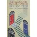 Espresso Tales - A 44 Scotland Street Novel - Alexander McCall Smith