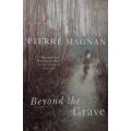 Beyond the Grave - Pierre Magnan - Large Softcover