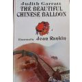 The Beautiful Chinese Balloon - Judith Garratt - Hardcover
