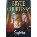 Sylvia - Bryce Courtenay - Hardcover