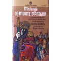 Malory`s Le Morte D`Arthur - New Rendition by Keith Baines - Softcover - 512 pages