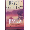 Jessica - Bryce Courtenay - Softcover - 676 Pages