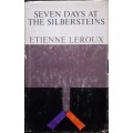 Seven Days at the Silbersteins - Etienne Leroux - Hardcover - 157 pages - First English Edition