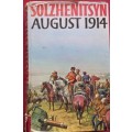 Solzhenitsyn August 1914 - Translated: Michael Glenny - Hardcover - 645 pages