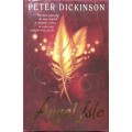 Angel Isle - Peter Dickinson - Softcover - 616 Pages