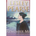 Remember Me - Lesley Pearse - Softcover - 543 Pages