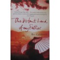 The Distant Land of my Father - Bo Caldwell - Softcover - 373 Pages