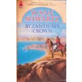 Byzantium`s Crown - Susan Swartz - Softcover - Fantasy 1st Edition