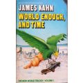 World Enough, and Time - James Kahn - Softcover - Science Fiction