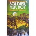 Soldier, Ask No - Gordon R. Dickson - Book 2 of the Dorsai Trilogy - Softcover - Science Fiction