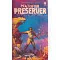 Preserver - M.A. Foster - Softcover - Science Fiction