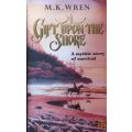 A Gift Upon the Shore - A Mythic Story of Survival - M.K. Wren - Softcover
