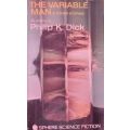 The Variable Man - Phillip K. Dick - Softcover - Vintage Science Fiction