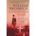 A Whispered Name - William Broderick - Softcover - WW1 Fiction