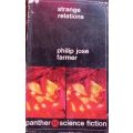 Strange Relations - Philip José Farmer - A rare book - Softcover - Vintage Science Fiction
