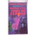 Bring the Jubilee - Ward Moore - Softcover - Vintage Science Fiction