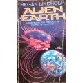 Alien Earth - Megan Lindholm - Softcover - Science Fiction