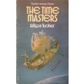The Time Masters - Wilson Tucker - Softcover - Science Fiction