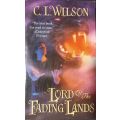Lord of the Fading Lands - C.L. Wilson - Softcover - Fantasy