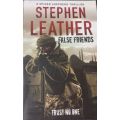 False Friends - Stephen Leather- Large Softcover