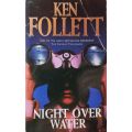 Night over Water - Ken Follett - Softcover - Adventure