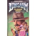 Longarm in Lincoln County - Tabor Evans - Softcover - 233 pages - Western