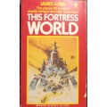 This Fortress World - James Gunn - Softcover - Sci-Fi