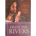 Die Prins - Francine Rivers - Softcover - 281 Pages