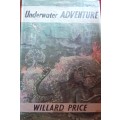 Underwater Adventure - Willard Price - Hardcover - 204 Pages