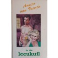 In Die Leeukuil - Annica van Vuuren - Hardcover - 126 Pages