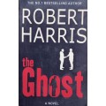 The Ghost - Robert Harris - Softcover - 310 Pages