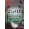 Los Angeles - Peter Moore Smith - Softcover - 338 Pages