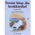 Sorsie Klop die Krokkiedief - Larraine Kriek - Hardcover