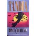 Tandia - Bryce Courtenay - Softcover - 900 Pages
