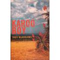 Karoo Boy - Troy Blacklaws - Softcover - 196 Pages