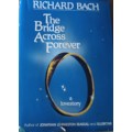 The Bridge Across Forever - Richard Bach - Hardcover - 316 pages