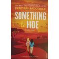 Something to Hide - Deborah Moggach - Softcover - 339 pages